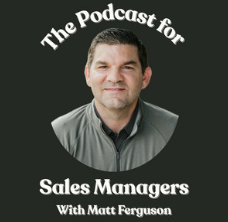 The podcast for sales managers