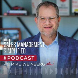 Sales management simplified podcast image with mike weinberg